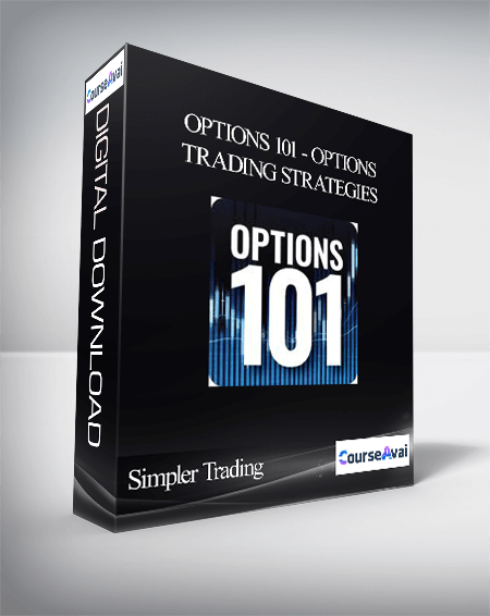 Purchuse Simpler Trading - Options 101 - Options Trading Strategies course at here with price $497 $59.