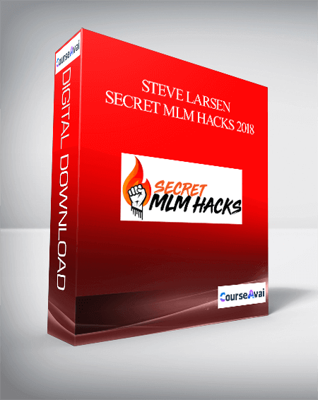 Purchuse Steve Larsen – Secret MLM Hacks 2018 course at here with price $997 $56.
