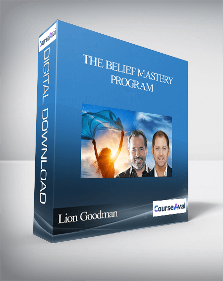 Purchuse The Belief Mastery Program with Lion Goodman course at here with price $297 $85.