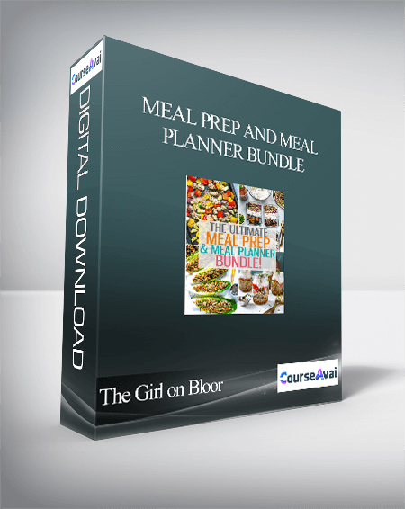 Purchuse The Girl on Bloor - Meal Prep and Meal Planner Bundle course at here with price $39 $16.