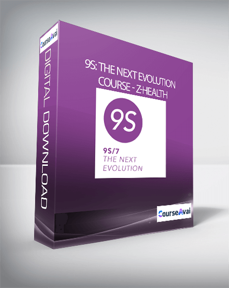 Purchuse 9S: The Next Evolution Course - Z-Health course at here with price $2895 $370.