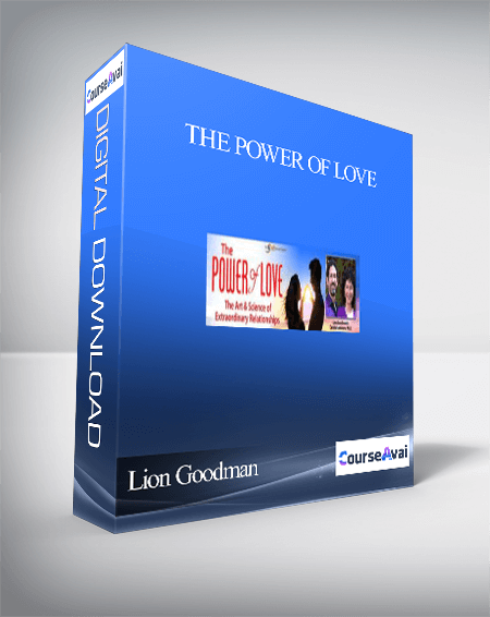 Purchuse The Power of Love With Lion Goodman and Carista Luminare course at here with price $297 $57.