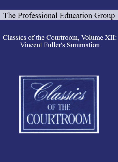 Purchuse The Professional Education Group - Classics of the Courtroom