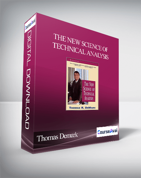 Purchuse Thomas Demark – The New Science of Technical Analysis course at here with price $15 $14.