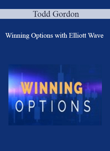 Purchuse Todd Gordon - Winning Options with Elliott Wave 2021 course at here with price $347 $83.
