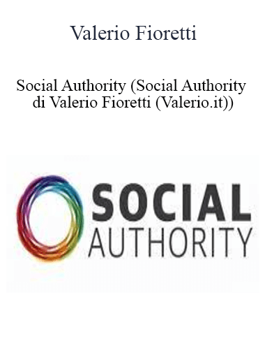 Purchuse Valerio Fioretti - Social Authority course at here with price $1216 $91.