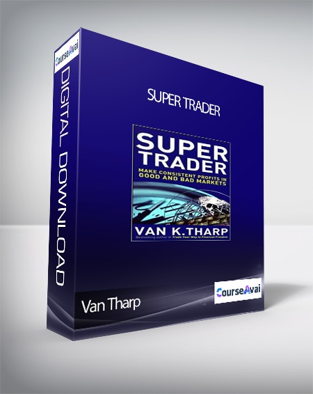 Purchuse Van Tharp – Super Trader course at here with price $28 $9.