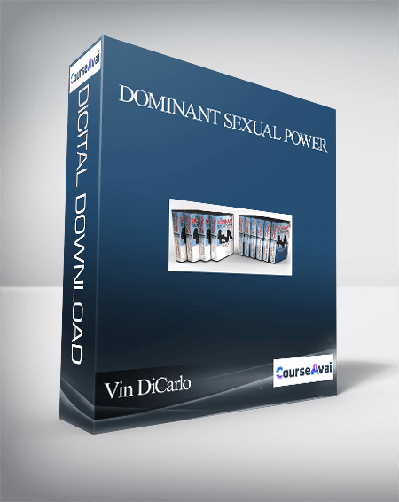 Purchuse Vin DiCarlo - Dominant Sexual Power course at here with price $199 $45.
