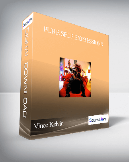 Purchuse Vince Kelvin - Pure Self Expressions course at here with price $1416 $140.