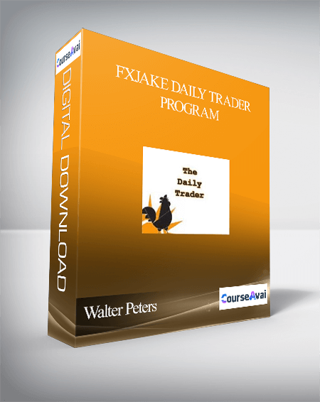 Purchuse Walter Peters - FXjake Daily Trader Program course at here with price $987 $87.