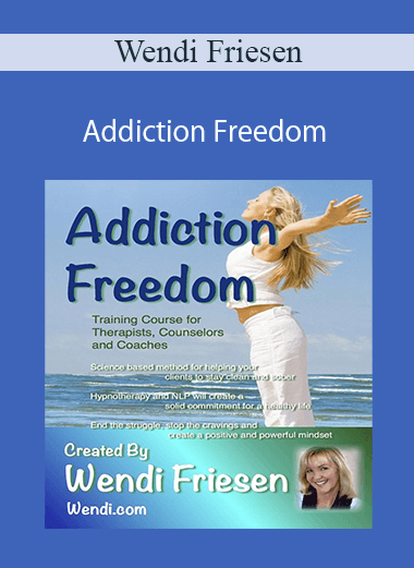 Purchuse Wendi Friesen – Addiction Freedom course at here with price $149 $39.