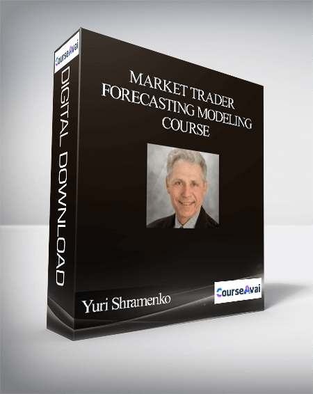 Purchuse Yuri Shramenko - Market Trader Forecasting Modeling Course course at here with price $25 $8.