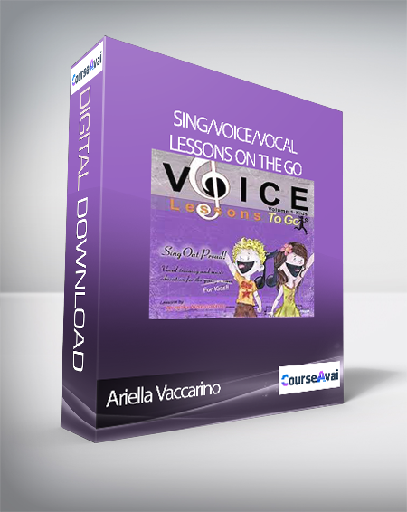 Purchuse Ariella Vaccarino - Sing/Voice/Vocal Lessons On The Go course at here with price $40 $17.
