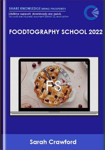 Purchuse Foodtography School 2022 - Sarah Crawford course at here with price $587 $169.