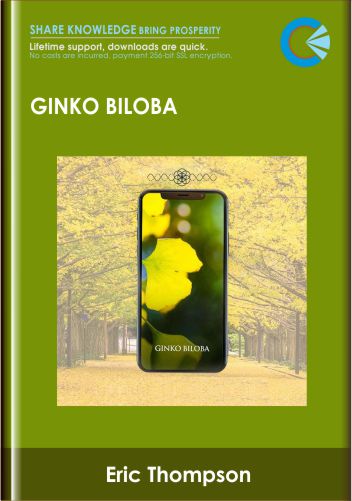 Purchuse Ginko Biloba - Eric Thompson course at here with price $27 $13.
