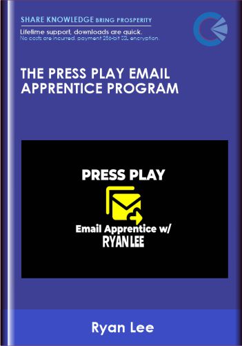 Purchuse The PRESS PLAY Email Apprentice Program - Ryan Lee course at here with price $1995 $89.