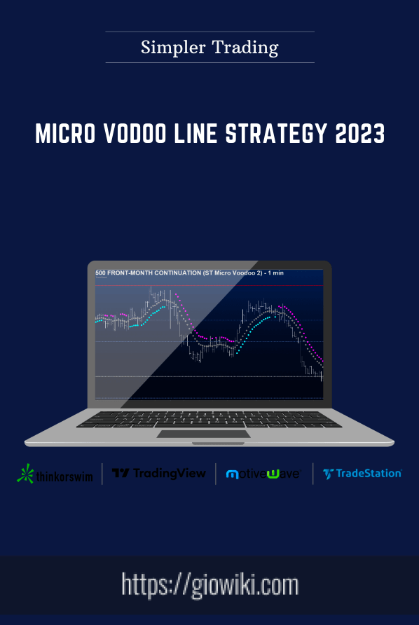 Purchuse Micro Vodoo Line Strategy 2023 - Simpler Trading course at here with price $797 $119.