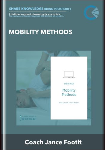 Purchuse Mobility Methods - Coach Jance Footit course at here with price $44.99 $11.