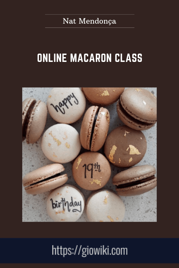 Purchuse Online Macaron Class - Nat Mendonça course at here with price $227 $49.