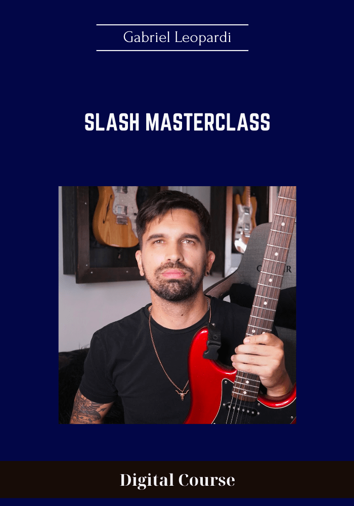 Purchuse Slash Masterclass - Gabriel Leopardi course at here with price $47 $19.