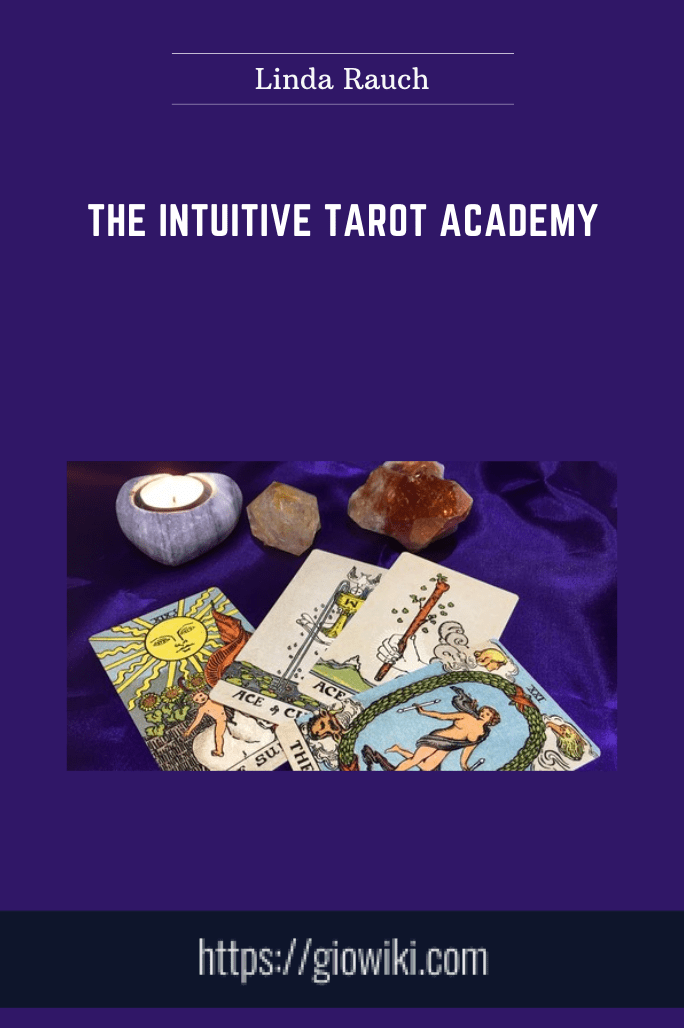 Purchuse The Intuitive Tarot Academy - Linda Rauch course at here with price $1297 $159.