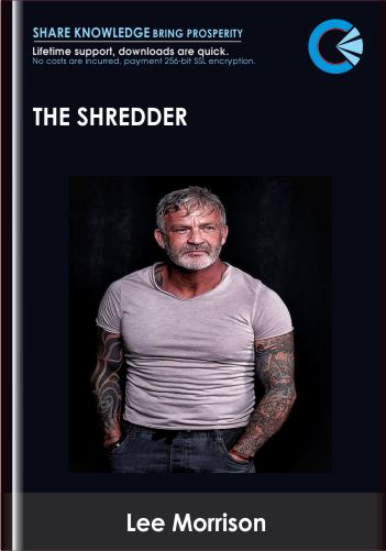 Purchuse The Shredder - Lee Morrison course at here with price $69 $19.
