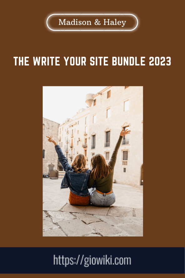 Purchuse The Write Your Site Bundle 2023 - Madison & Haley course at here with price $825 $169.