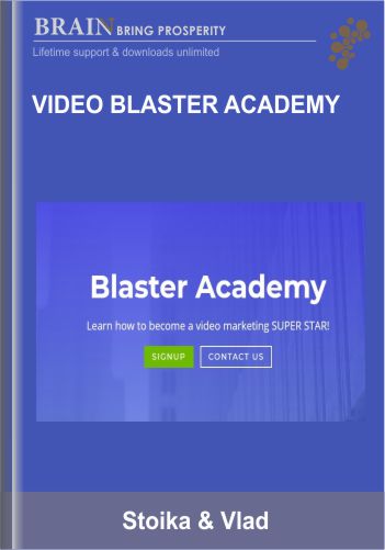 Purchuse Video Blaster Academy - Stoika & Vlad course at here with price $497 $67.