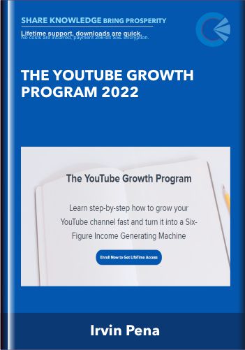 Purchuse The YouTube Growth Program 2022 - Irvin Pena course at here with price $997 $79.