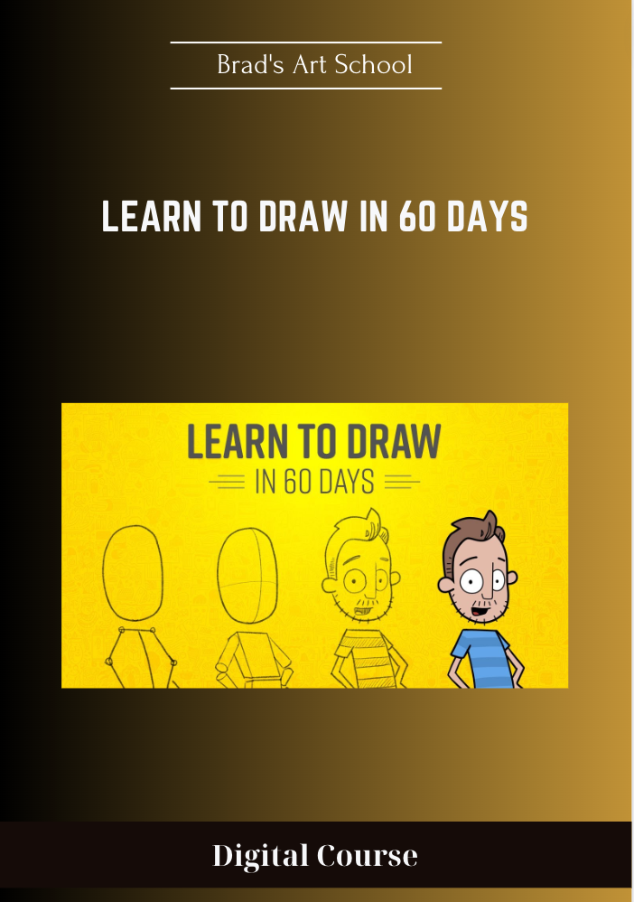 Purchuse Learn to draw in 60 days - Brad's Art School course at here with price $100 $39.