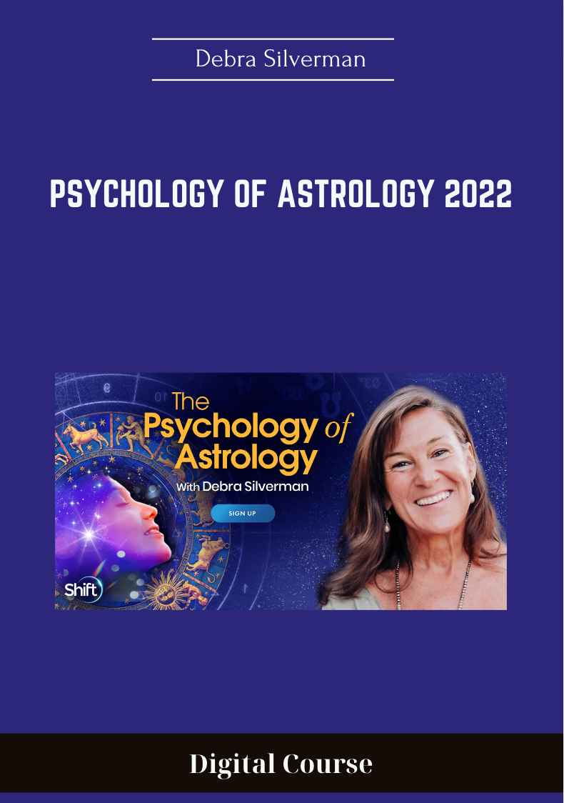 Purchuse Psychology of Astrology 2022 - Debra Silverman course at here with price $297 $67.