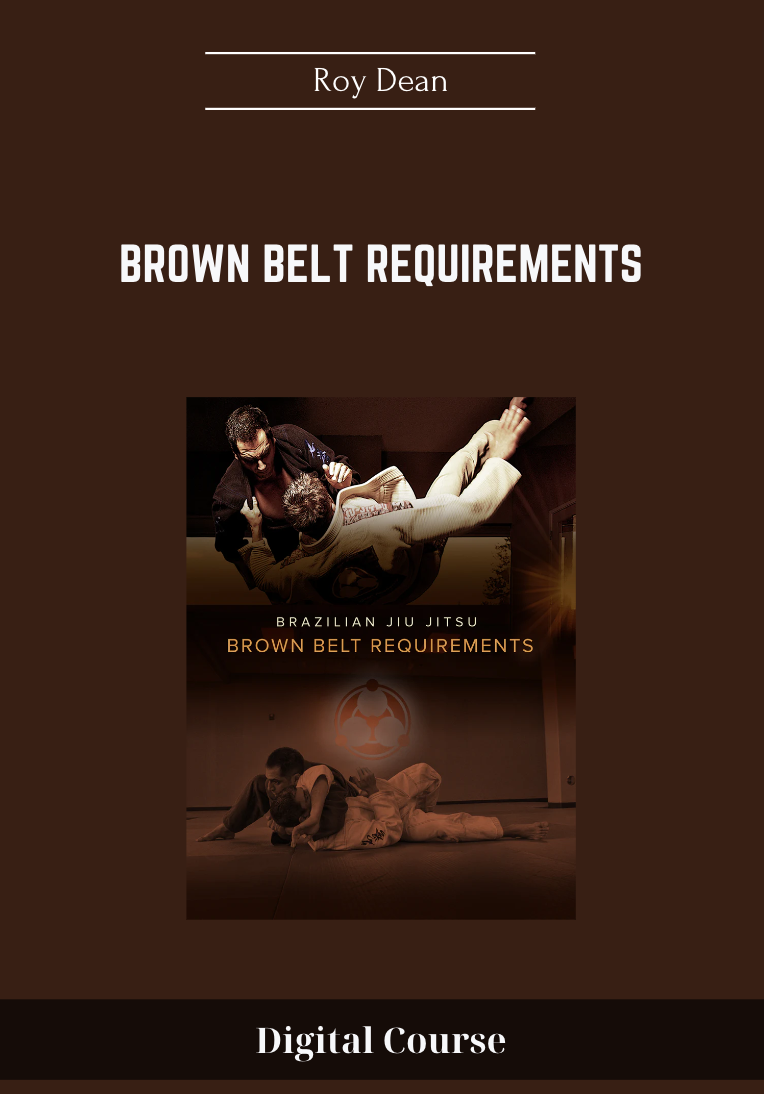 Purchuse Brown Belt Requirements - Roy Dean course at here with price $49 $19.