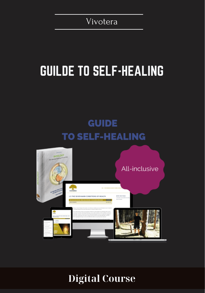 Purchuse Guilde To Self-Healing - Vivotera course at here with price $401 $118.