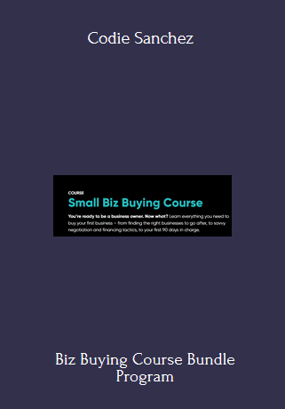 Purchuse Biz Buying Course Bundle - Codie Sanchez course at here with price $2000 $139.