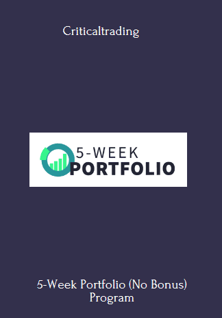 5-Week Portfolio (No Bonus) - Criticaltrading