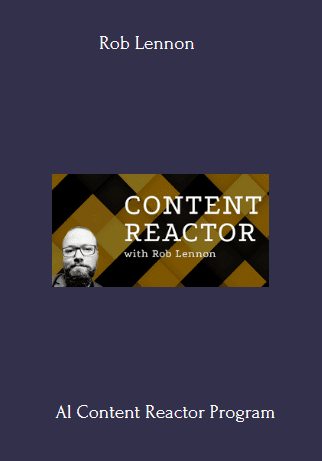 Al Content Reactor - Rob Lennon